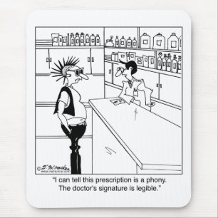 Why's the Doctor's Signature Legible? Mouse Mat