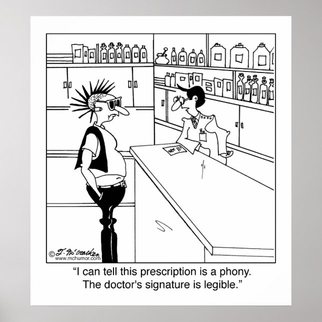 Why's the Doctor's Signature Legible? Poster (Front)