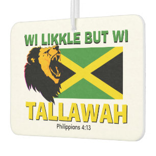 WI LIKKLE BUT WI TALLAWAH Jamaica Car Air Freshener