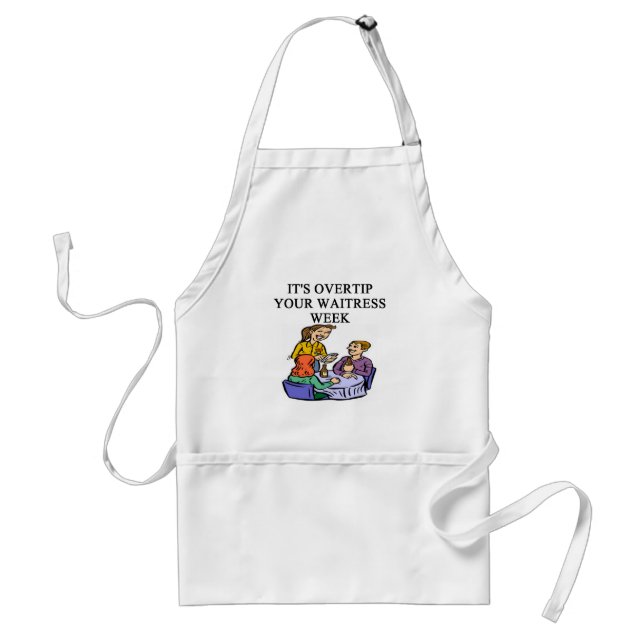 wiatress tipping joke standard apron (Front)