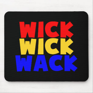 Wick Wick Wack Mouse Mat
