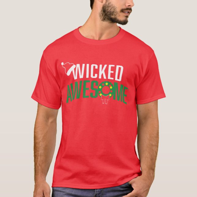 Wicked Awesome Christmas T-Shirt (Front)