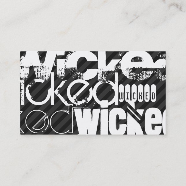Wicked; Black & Dark Grey Stripes Business Card (Back)