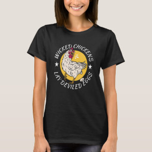 Wicked Chickens Lay Deviled Eggs Costume Halloween T-Shirt