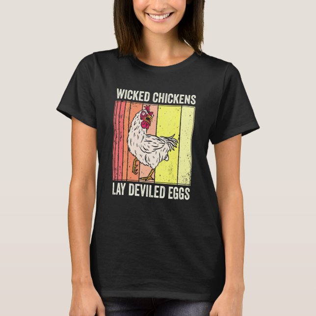 Wicked Chickens Lay Deviled Eggs Costume Halloween T-Shirt (Front)