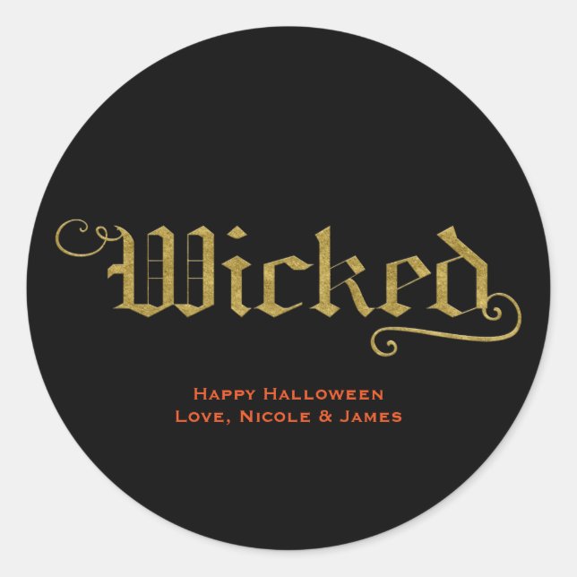 WICKED Faux Gold Look Halloween Favour Classic Round Sticker (Front)