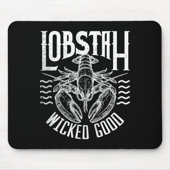 Wicked Good Lobstah Funny Maine Boston Cape Cod Lo Mouse Mat (Front)