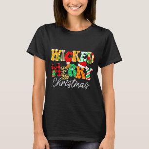 Wicked Merry Christmas Pattern Mix Humor T-Shirt