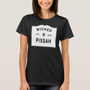 Wicked Pissah Boston Massachusetts Accent Entering T-Shirt