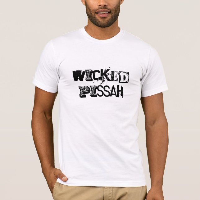 WICKED PISSAH SHIRT (Front)