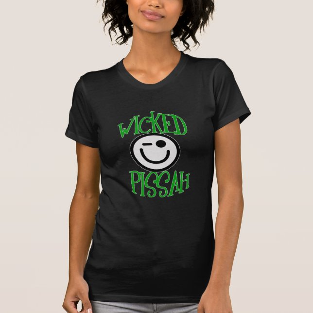 Wicked Pissah ! T-Shirt (Front)
