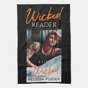 Wicked Reader - A Little Bit Wicked Kitchen Towel