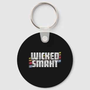 Wicked Smaht Funny Sayings Sarcastic Humour Joke Key Ring
