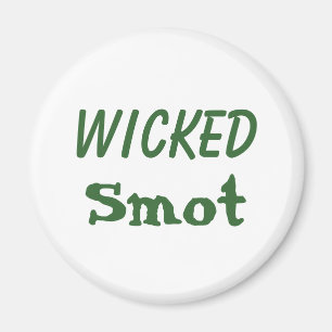 Wicked Smot Magnet