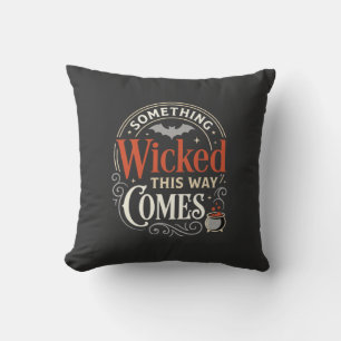 Wicked This Way Comes Halloween Design_1 Cushion