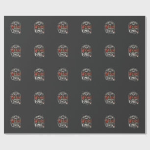 Wicked This Way Comes Halloween Design_1 Wrapping Paper