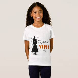 "Wicked Vibes Only" - Halloween Black Witch – T-Shirt