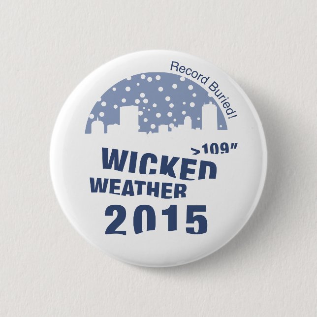 Wicked Weather Button (Front)