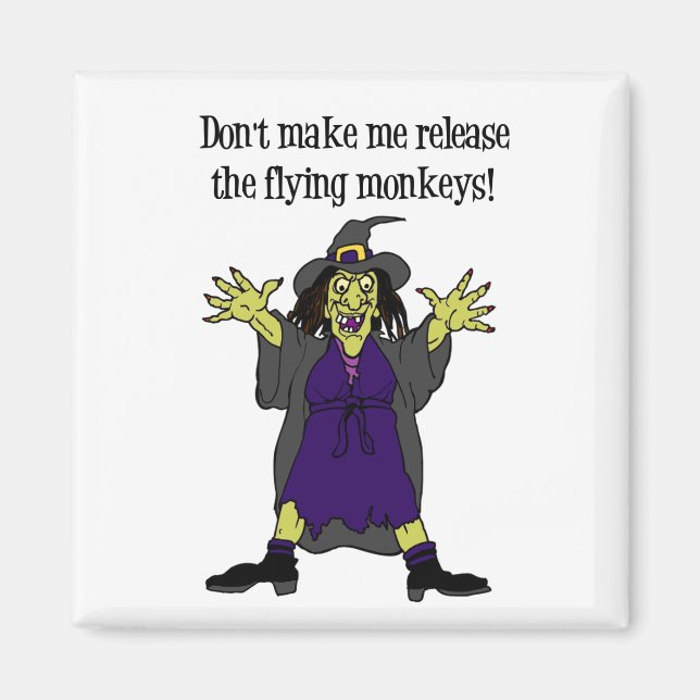 Wicked Witch magnet (Front)