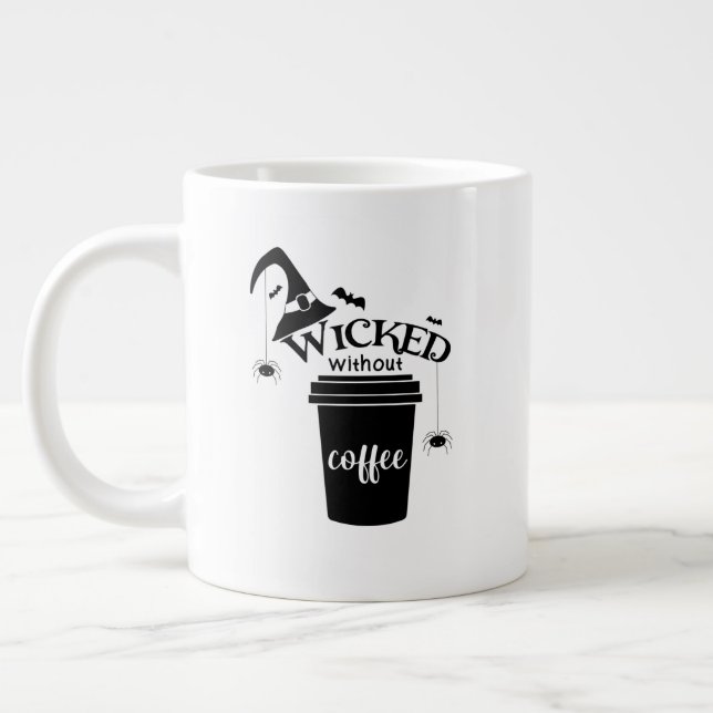 Wicked Without Coffee – Funny Witchy Coffee Lover  Large Coffee Mug (Left)