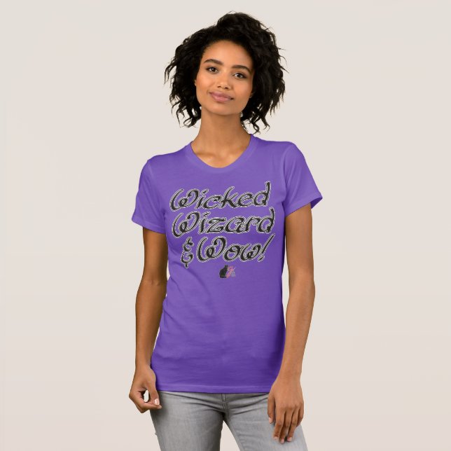 Wicked Wizard & Wow! T-Shirt (Front Full)