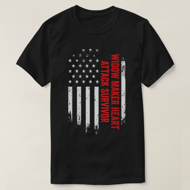 Widow Maker Heart Attack Survivor American Flag Re T-Shirt (Design Front)