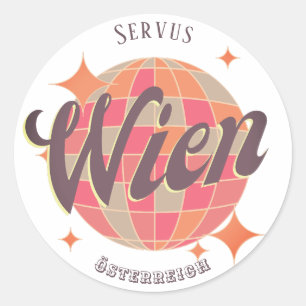 Wien Vienna Österreich Austria Retro  Classic Round Sticker