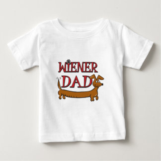 Wiener-Dad-Plain Baby T-Shirt