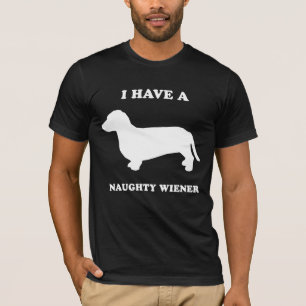 WIENER DOG: MY WIENER IS NAUGHTY T-Shirt