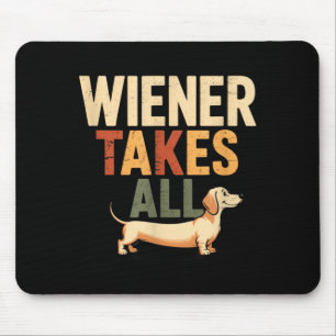Wiener Takes Funny Cute Dachshund Doxie Lover Gift Mouse Mat