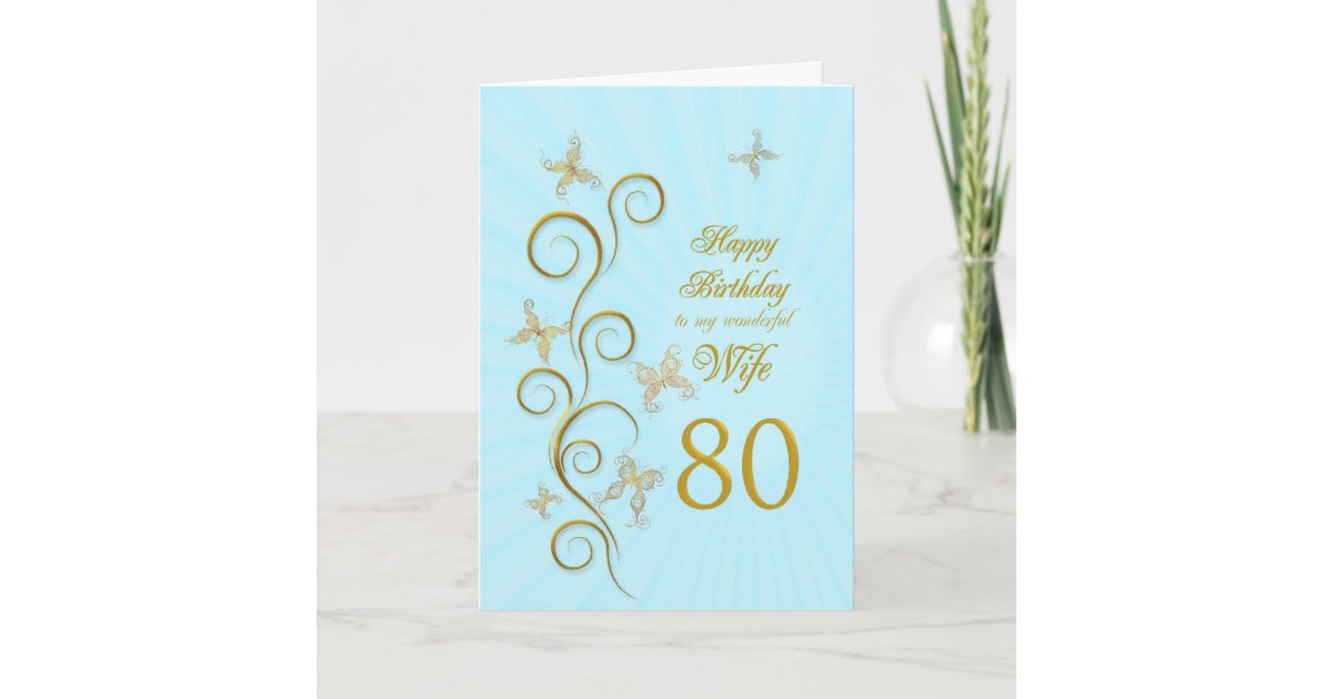 Wife 80th Birthday With Golden Butterflies Card Uk 6765