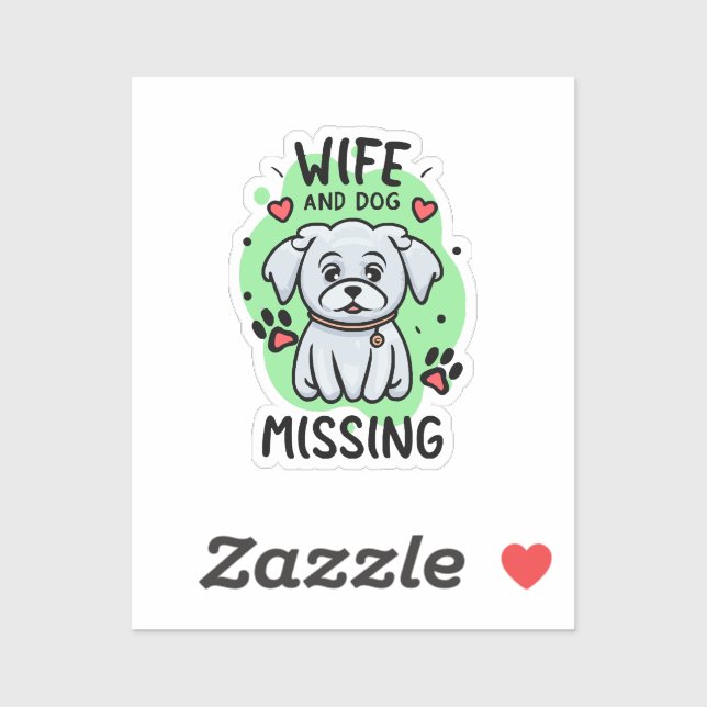 Wife and Dog Missing (Sheet)