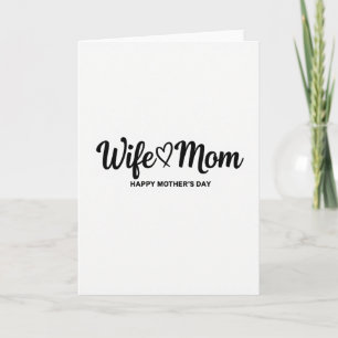 Wife And Mom Hearts Mothers Day Card