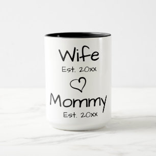 Wife and mummy Mug