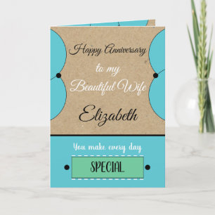 Wife Anniversary every day is special blue rustic Card