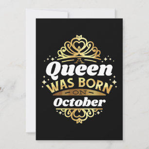 Wife Art A Queen Was Born In October Invitation