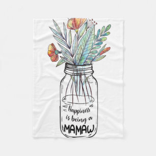 Wife Art Happiness Is Being A Mamaw Fleece Blanket
