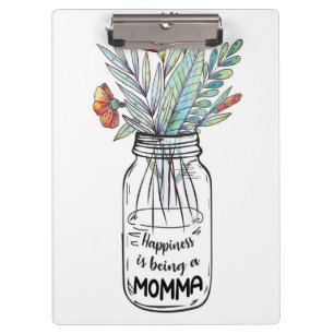 Wife Art Happiness Is Being A Momma Clipboard