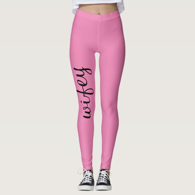 Wife Baby Pink Black Cute Girly Chic Trendy Unique Leggings (Front)