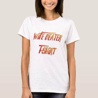 wife beater shirt