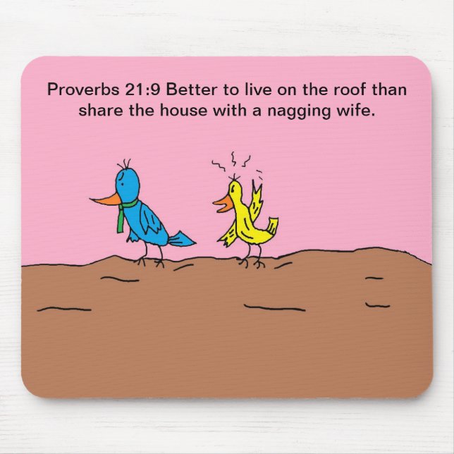 Wife Bird Mad At Husband Mousepad (Front)