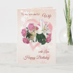 Wife Birthday card Roses Lilies Heart<br><div class="desc">Birthday card for Wife - Roses and Lilies inside a pink Heart. You can change font,  colour,  size and put your own text</div>