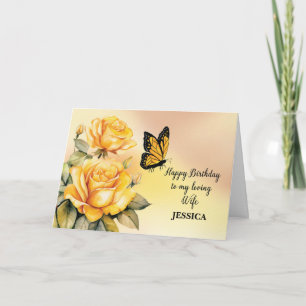 Wife Birthday Yellow Roses Monarch Butterfly Card