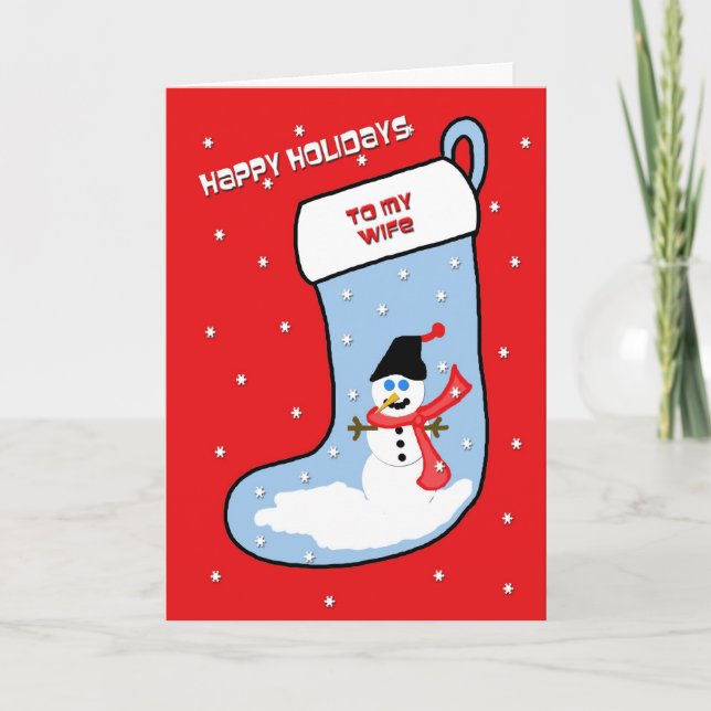 Wife Christmas Card -- Snowman Stocking (Front)
