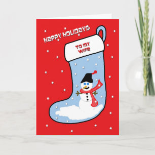 Wife Christmas Card -- Snowman Stocking