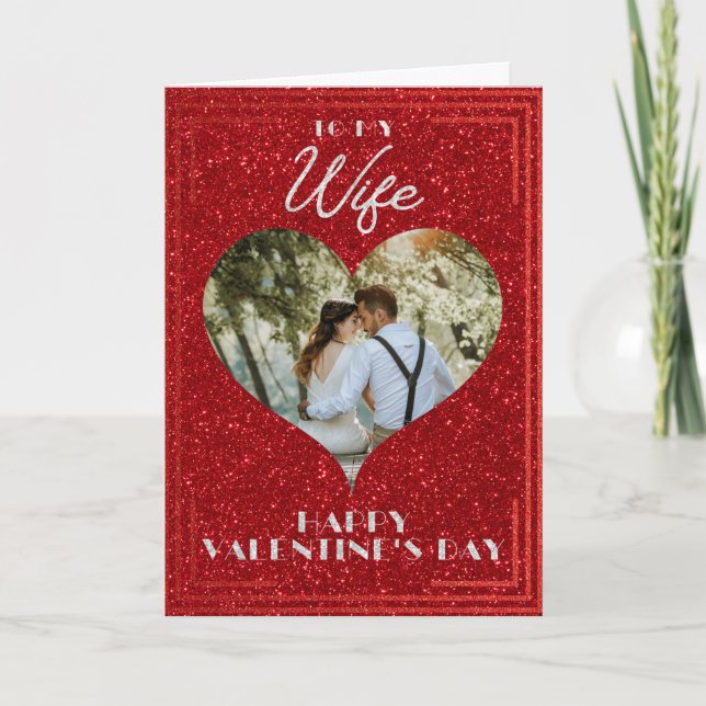 Wife Custom Photo Glitter Valentine Card (Front)