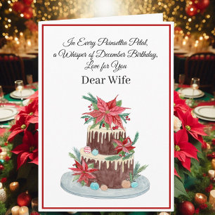 Wife December Birthday Cake With Poinsettias Card