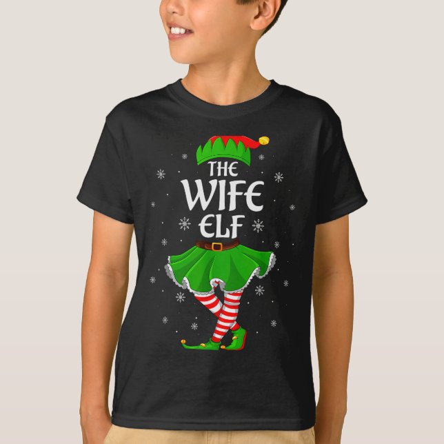 Wife Elf Christmas Family Girls Women Elf Squad Xm T-Shirt (Front)