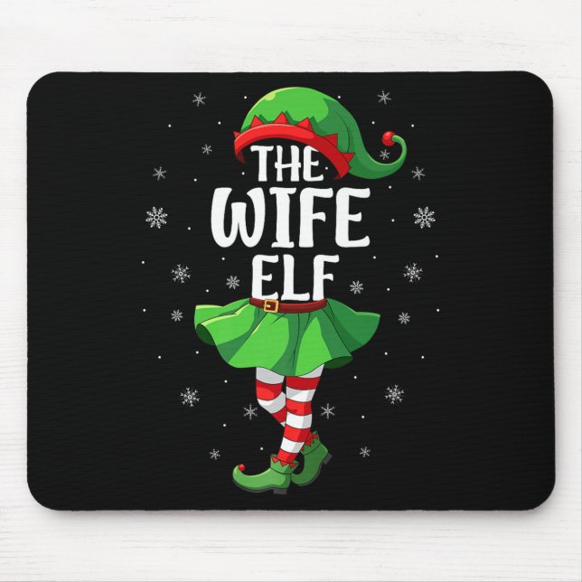 Wife Elf Christmas Girls Women Elf Squad Xmas Fami Mouse Mat (Front)