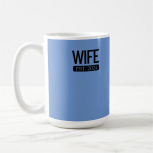 Wife Est. 2024 Matching Couple Married 2024 Wife Coffee Mug